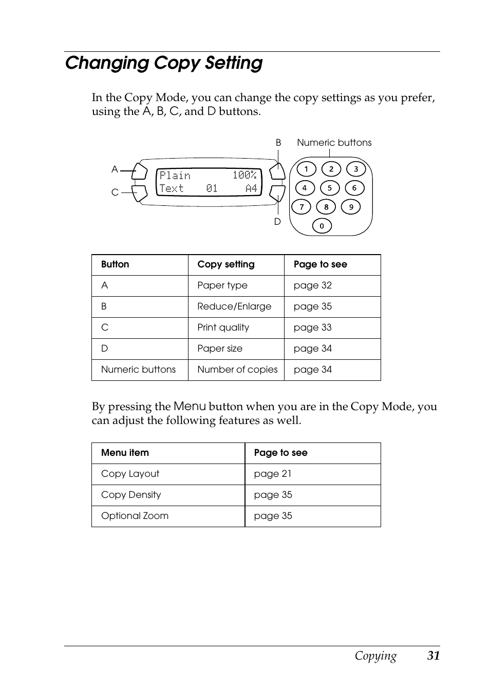 Changing copy setting, Copying | Epson STYLUS RX500 User Manual | Page 31 / 99