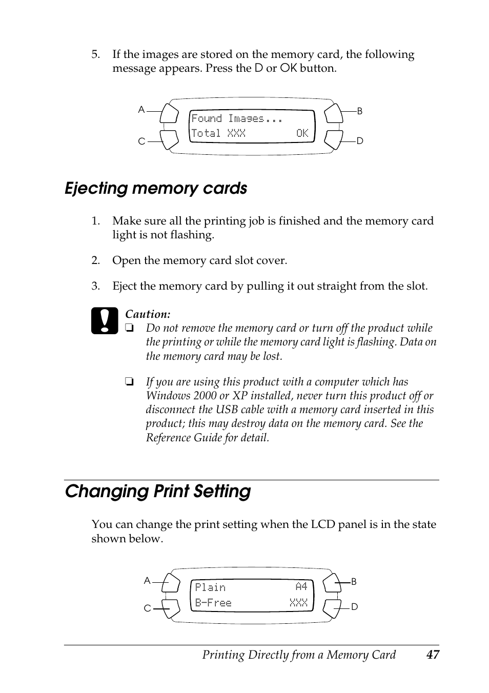 Ejecting memory cards, Changing print setting | Epson STYLUS RX500 User Manual | Page 47 / 99