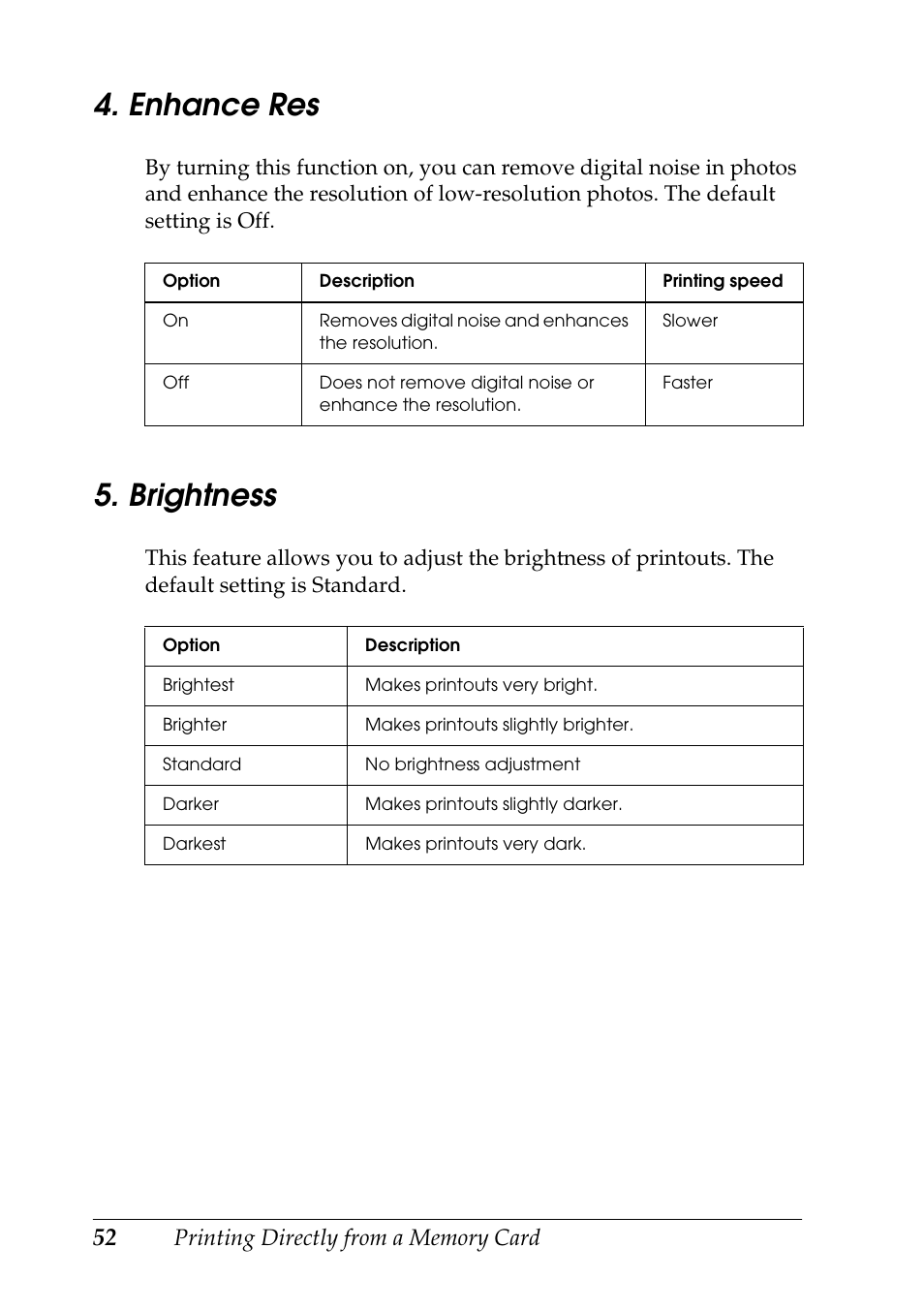 Enhance res 5. brightness, Enhance res, Brightness | Epson STYLUS RX500 User Manual | Page 52 / 99