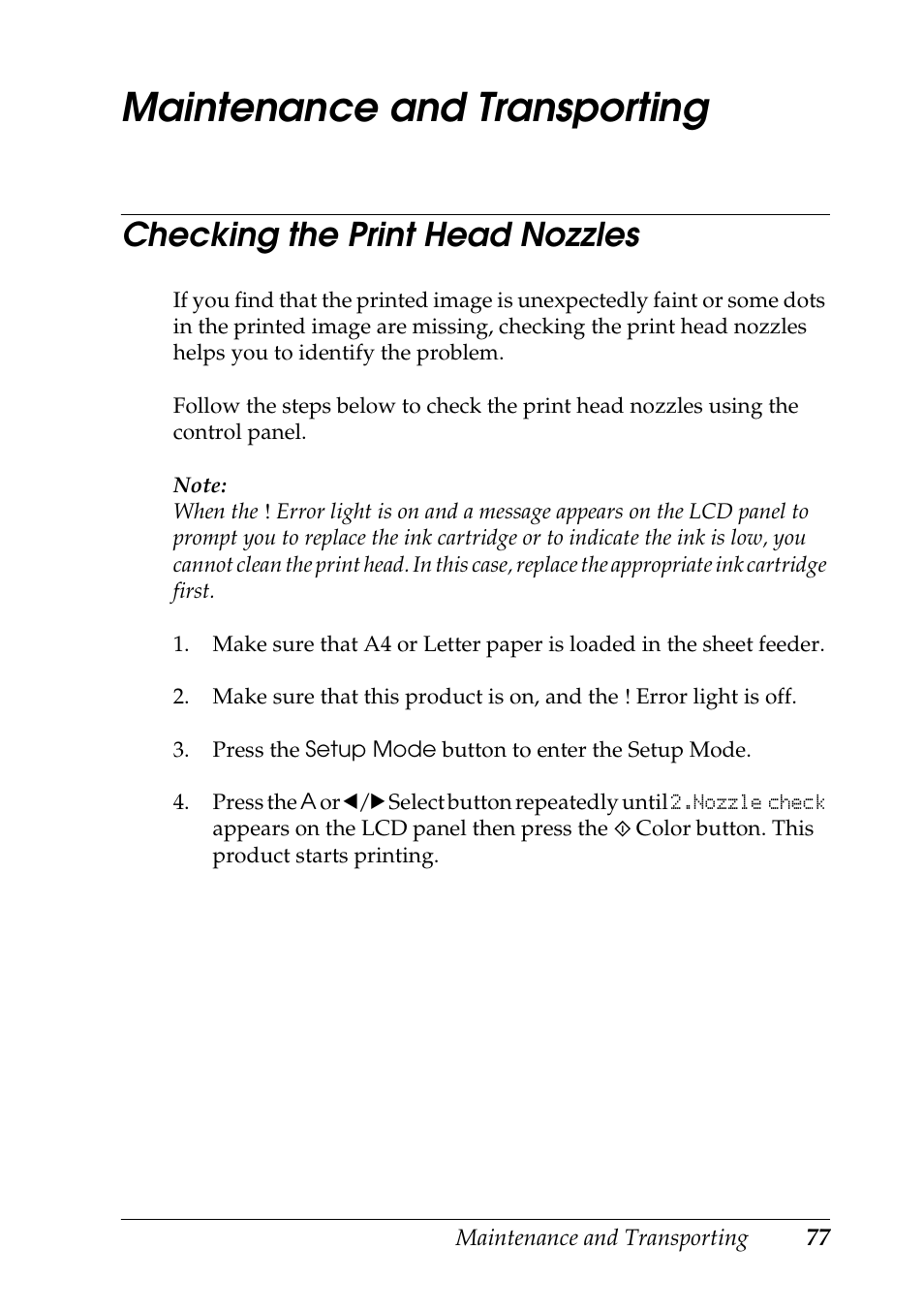 Maintenance and transporting, Checking the print head nozzles | Epson STYLUS RX500 User Manual | Page 77 / 99