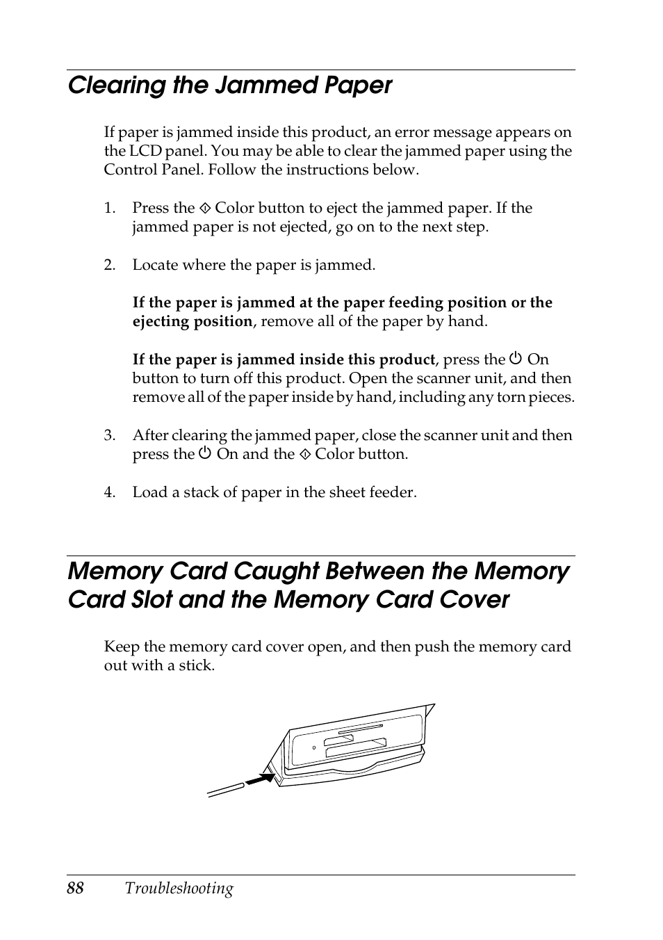 The memory card cover, Clearing the jammed paper | Epson STYLUS RX500 User Manual | Page 88 / 99