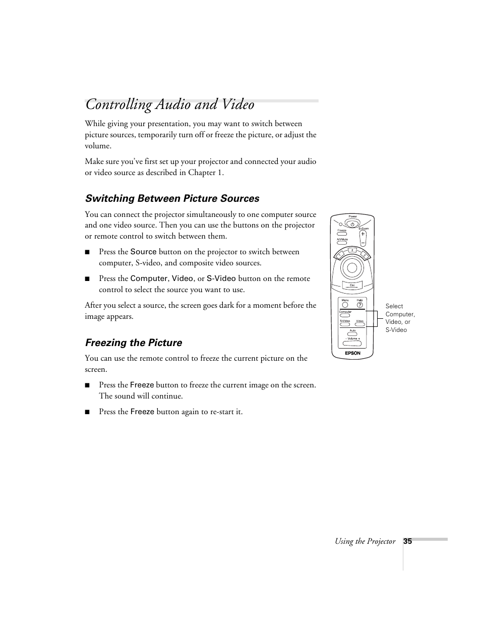 Controlling audio and video, Switching between picture sources, Freezing the picture | Epson 51c User Manual | Page 40 / 86