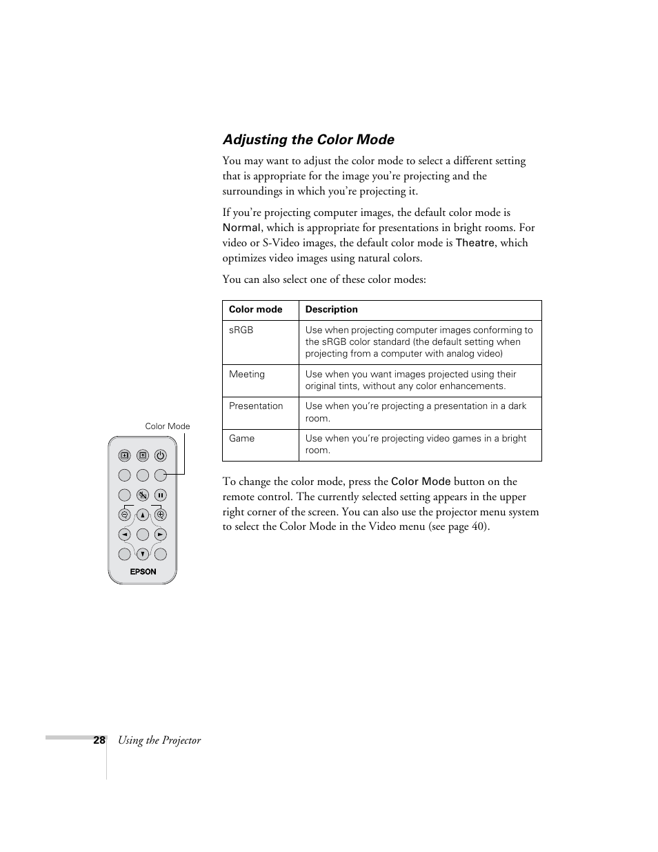 Adjusting the color mode, Using the projector | Epson 73c User Manual | Page 34 / 108