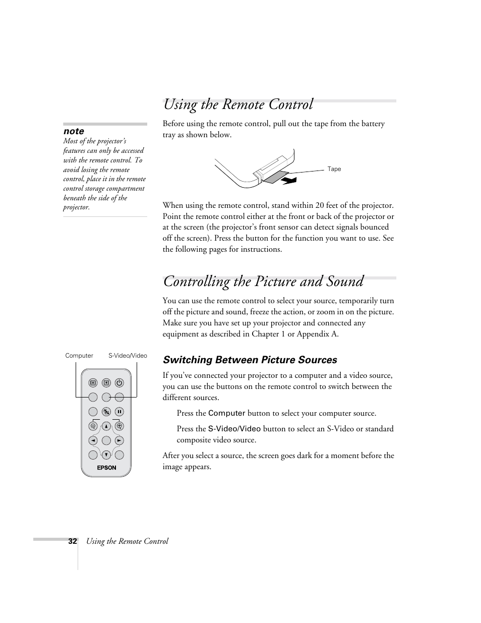 Using the remote control, Controlling the picture and sound, Switching between picture sources | Press the, Button to select your computer source | Epson 73c User Manual | Page 38 / 108