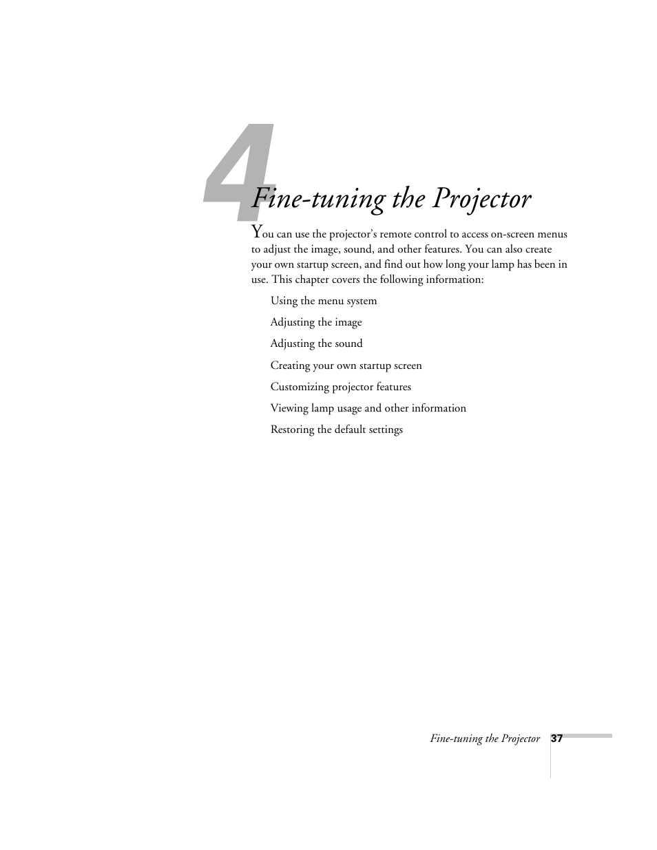 Chap 4-fine-tuning the projector, Fine-tuning the projector | Epson 73c User Manual | Page 43 / 108