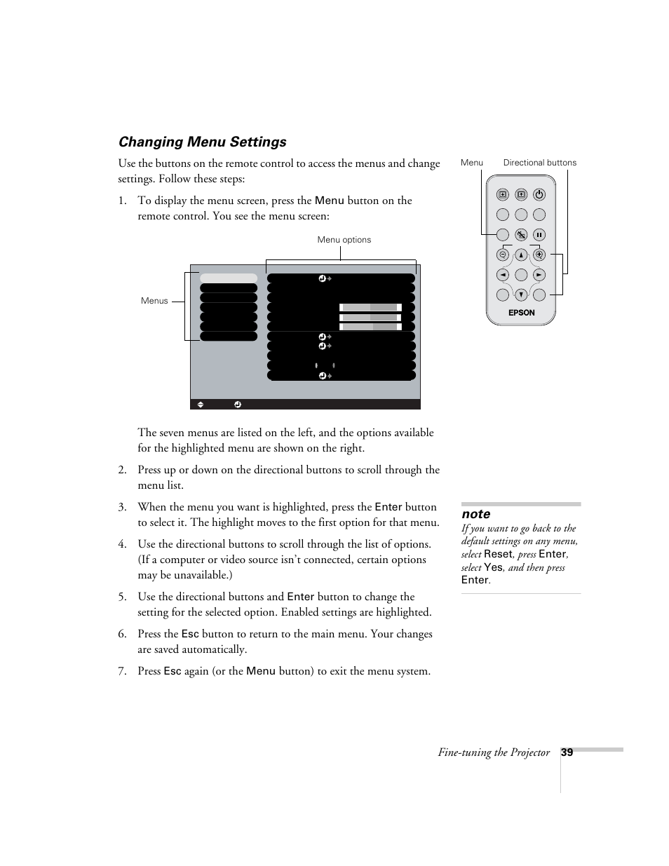 Changing menu settings, Fine-tuning the projector, Again (or the | Button) to exit the menu system, Menu, Enter | Epson 73c User Manual | Page 45 / 108