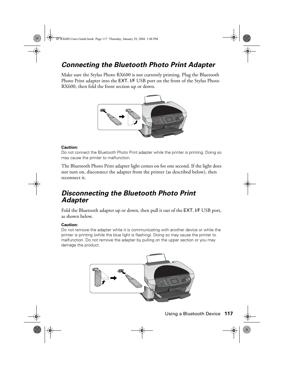 Connecting the bluetooth photo print adapter, Disconnecting the bluetooth photo print adapter | Epson All-In-One Stylus Photo RX600 User Manual | Page 117 / 164