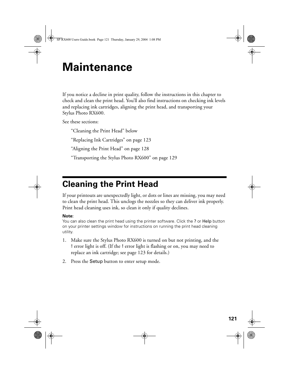 Maintenance, Cleaning the print head | Epson All-In-One Stylus Photo RX600 User Manual | Page 121 / 164