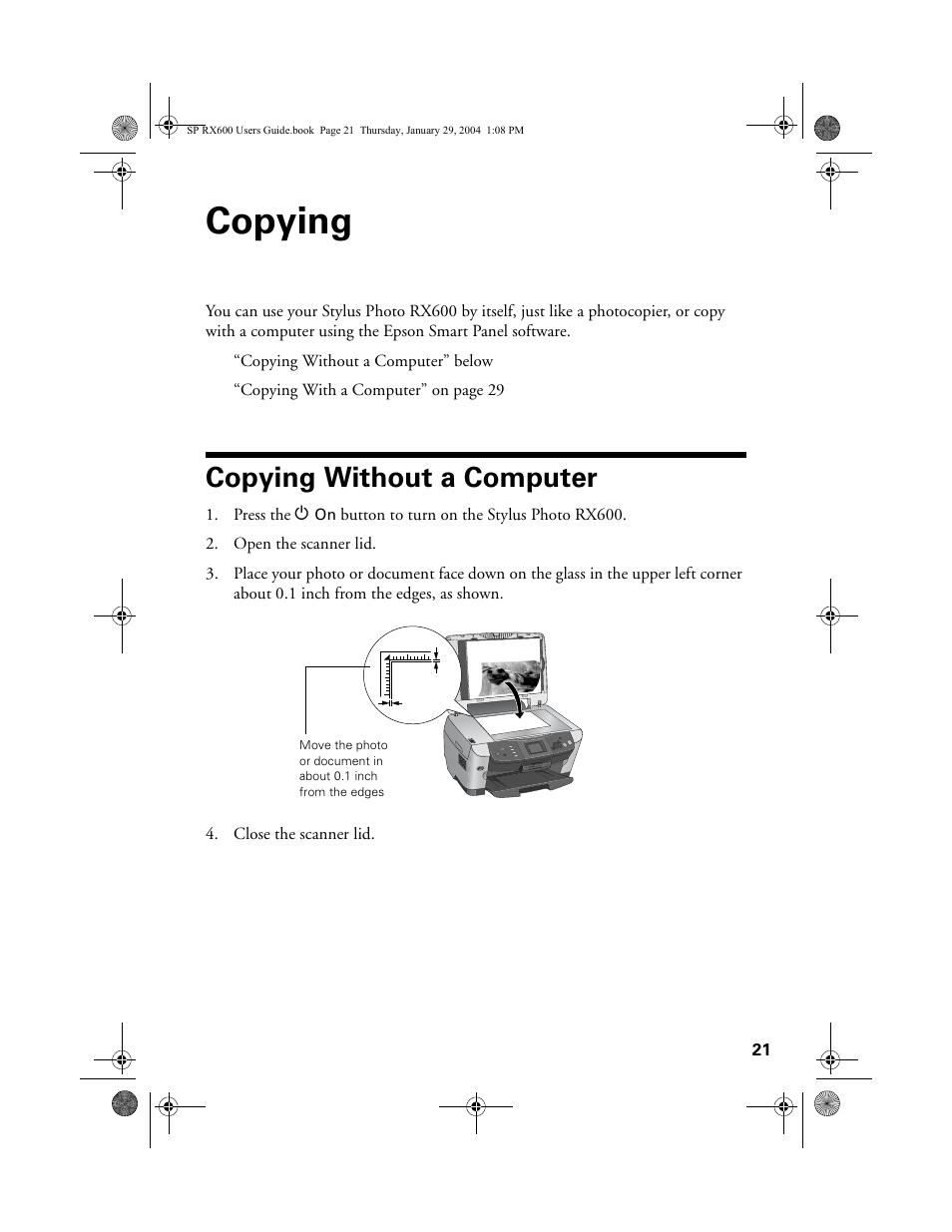 Copying, Copying without a computer | Epson All-In-One Stylus Photo RX600 User Manual | Page 21 / 164