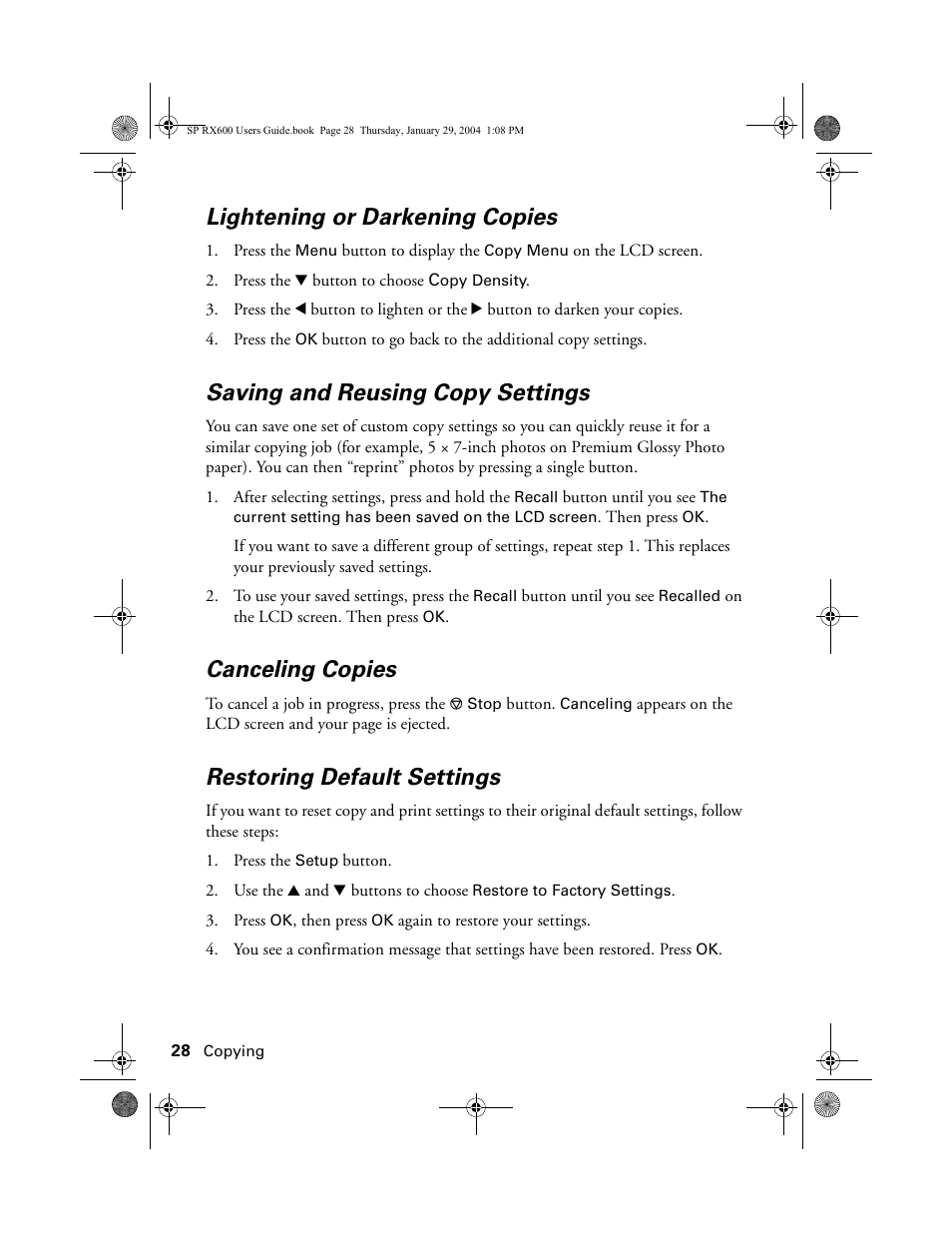 Lightening or darkening copies, Saving and reusing copy settings, Canceling copies | Restoring default settings | Epson All-In-One Stylus Photo RX600 User Manual | Page 28 / 164