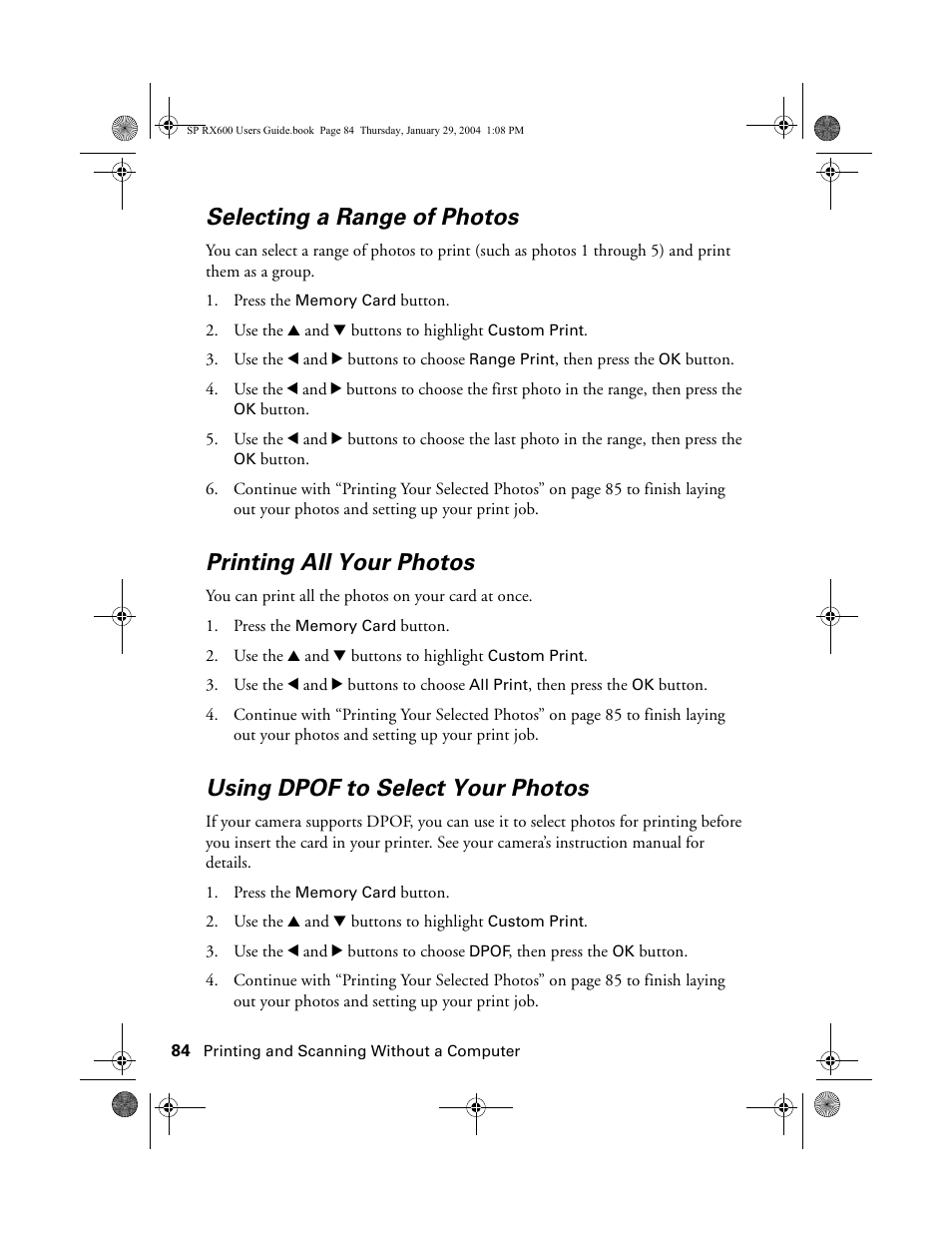 Selecting a range of photos, Printing all your photos, Using dpof to select your photos | Epson All-In-One Stylus Photo RX600 User Manual | Page 84 / 164