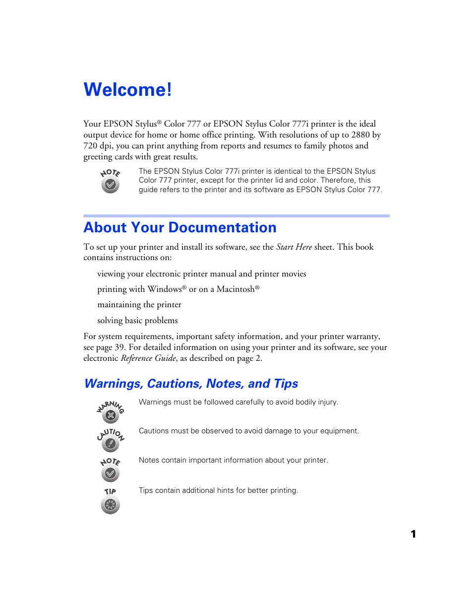 Welcome, About your documentation, Warnings, cautions, notes, and tips | Welcome! 1 | Epson 777 User Manual | Page 5 / 53