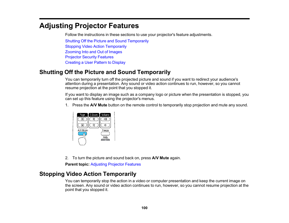Adjusting projector features, Shutting off the picture and sound temporarily, Stopping video action temporarily | Epson 485Wi User Manual | Page 100 / 259