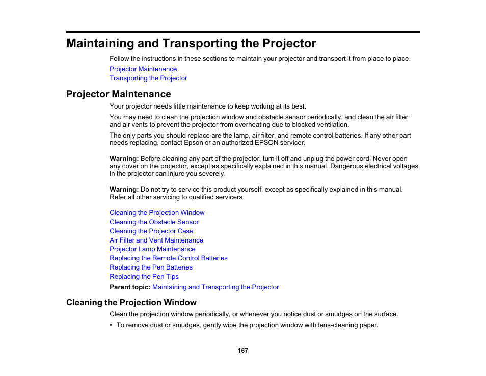 Maintaining and transporting the projector, Projector maintenance, Cleaning the projection window | Epson 485Wi User Manual | Page 167 / 259