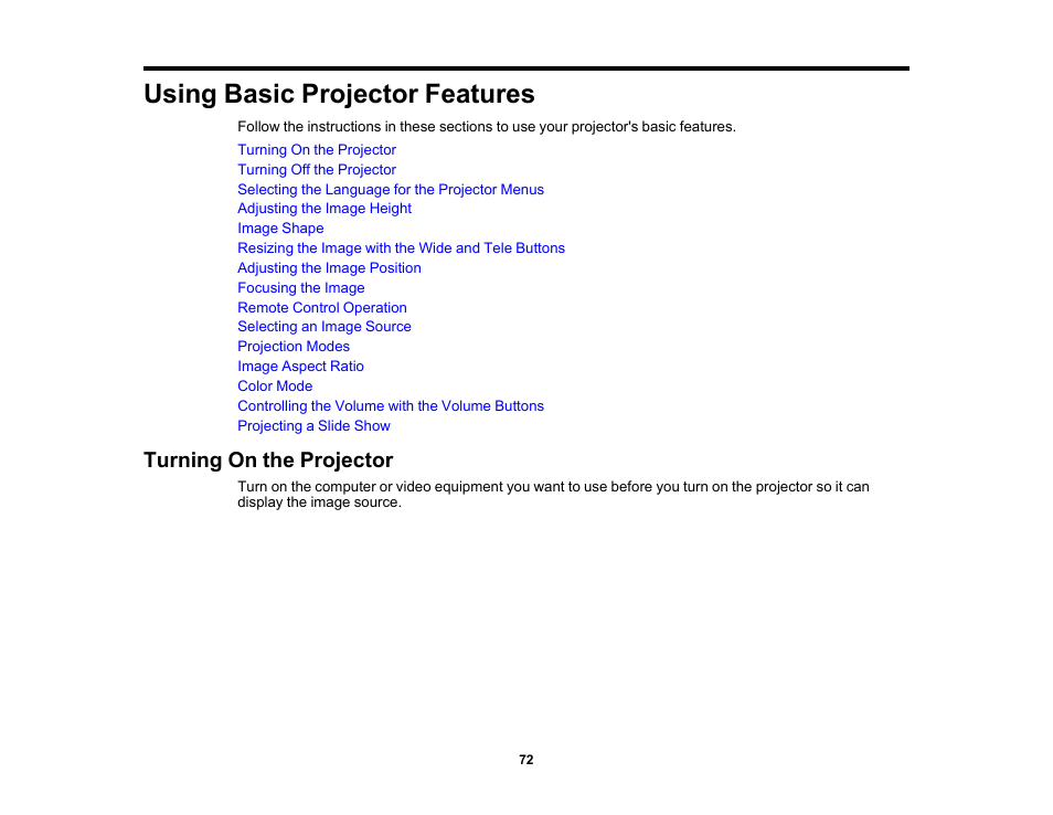 Using basic projector features, Turning on the projector | Epson 485Wi User Manual | Page 72 / 259