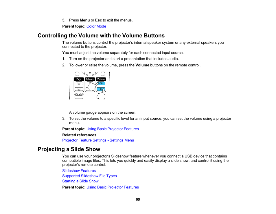 Controlling the volume with the volume buttons, Projecting a slide show | Epson 485Wi User Manual | Page 95 / 259
