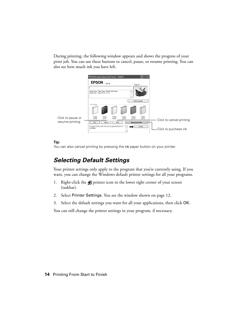Selecting default settings | Epson Ultra Hi-Definition Photo Printer R260 User Manual | Page 14 / 82
