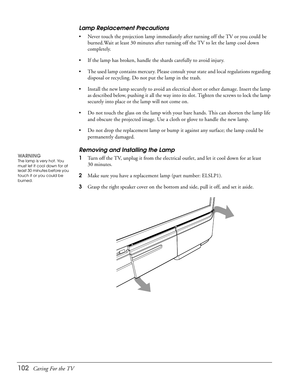 Lamp replacement precautions, Removing and installing the lamp | Epson LS57P1 User Manual | Page 102 / 138