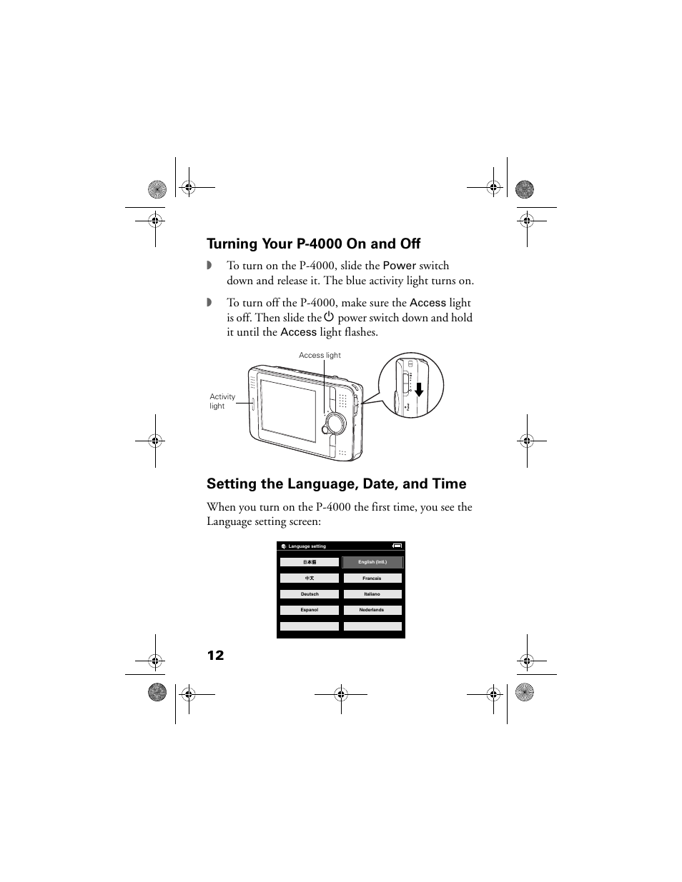 Turning your p-4000 on and off, Setting the language, date, and time, Light flashes | Epson Multimedia Storage Viewer P-4000 User Manual | Page 12 / 70