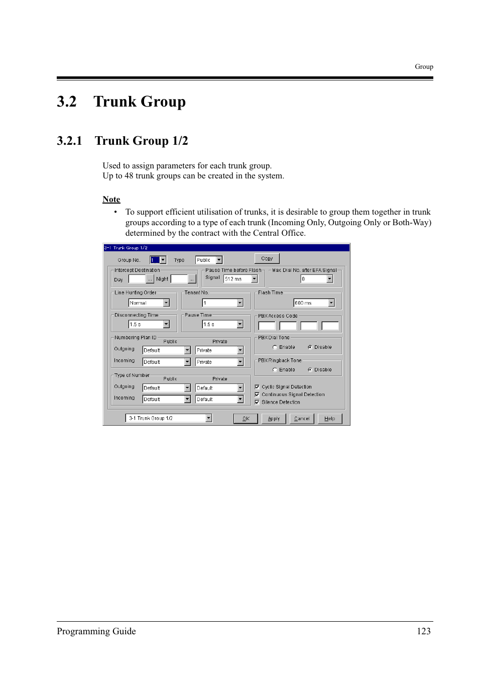 2trunk group, Trunk group, 2 trunk group | 1 trunk group 1/2 | Panasonic KX-TD500 User Manual | Page 123 / 394