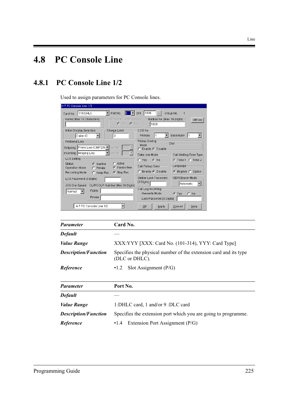 8pc console line, Pc console line, 8 pc console line | 1 pc console line 1/2 | Panasonic KX-TD500 User Manual | Page 225 / 394