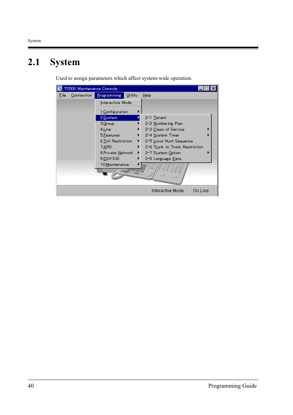 1system, 1 system | Panasonic KX-TD500 User Manual | Page 40 / 394