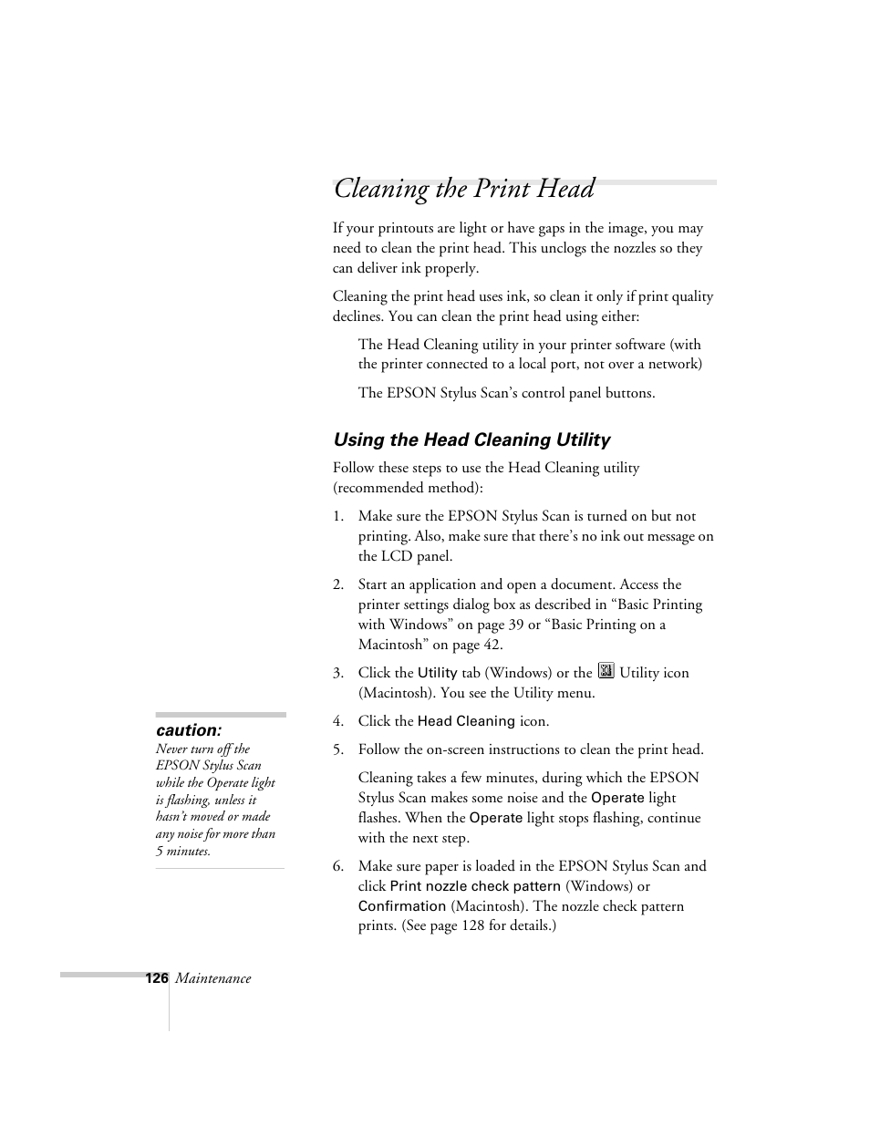 Cleaning the print head, Using the head cleaning utility | Epson 2500 User Manual | Page 132 / 180