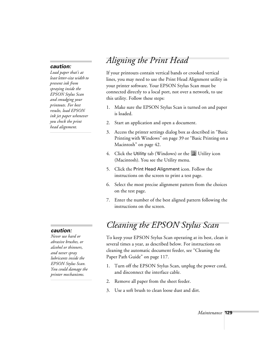 Aligning the print head, Cleaning the epson stylus scan | Epson 2500 User Manual | Page 135 / 180