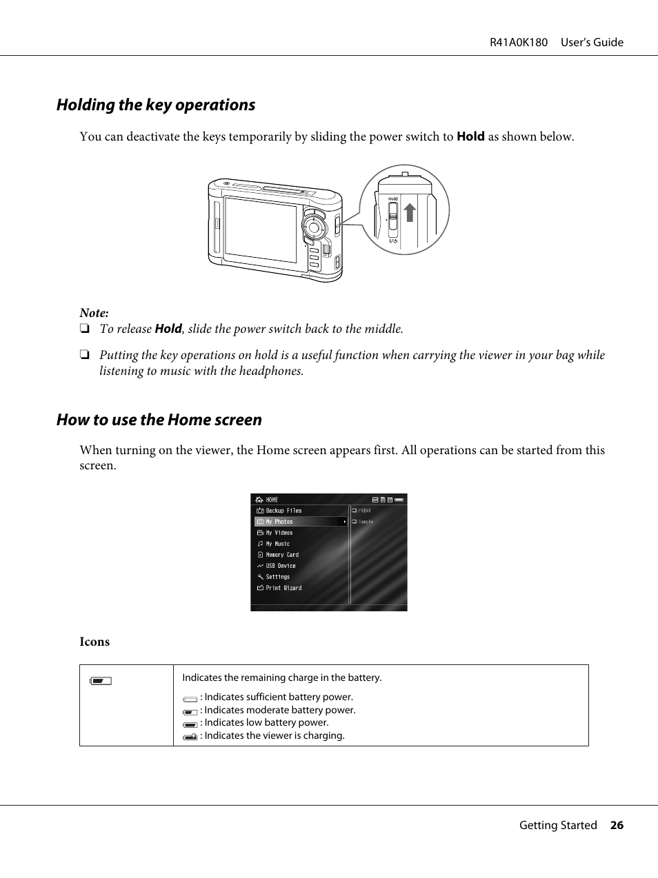 Holding the key operations, How to use the home screen | Epson P-7000 User Manual | Page 26 / 116