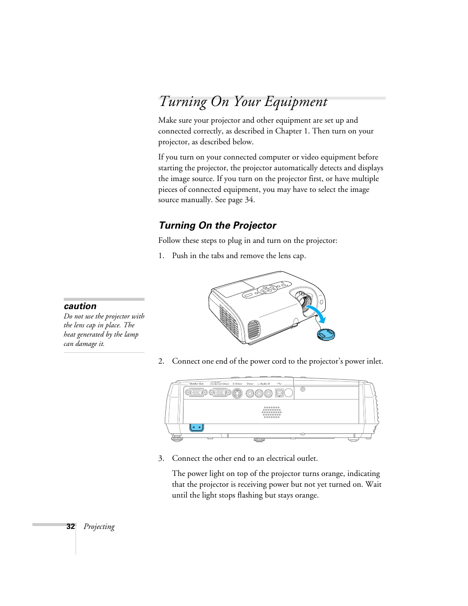 Turning on your equipment, Turning on the projector, Turning on the projector and other equipment | Epson 76C User Manual | Page 32 / 111