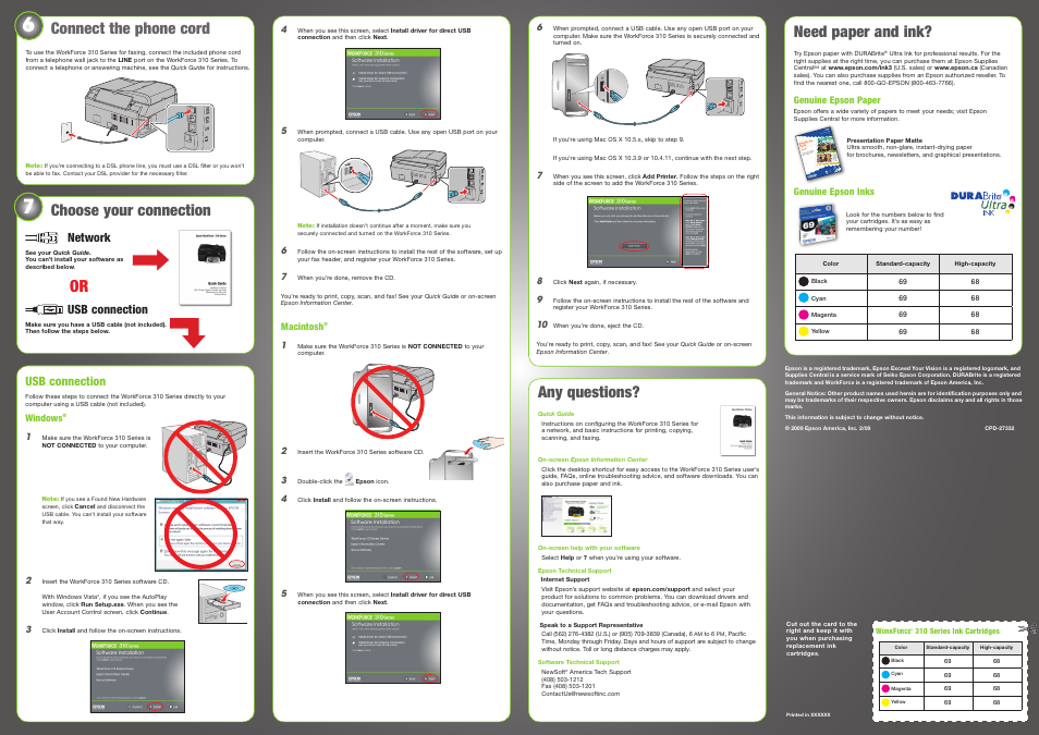 Connect the phone cord, Choose your connection, Usb connection | Windows, Need paper and ink, Any questions, Network | Epson WorkForce 310 Series User Manual | Page 5 / 8