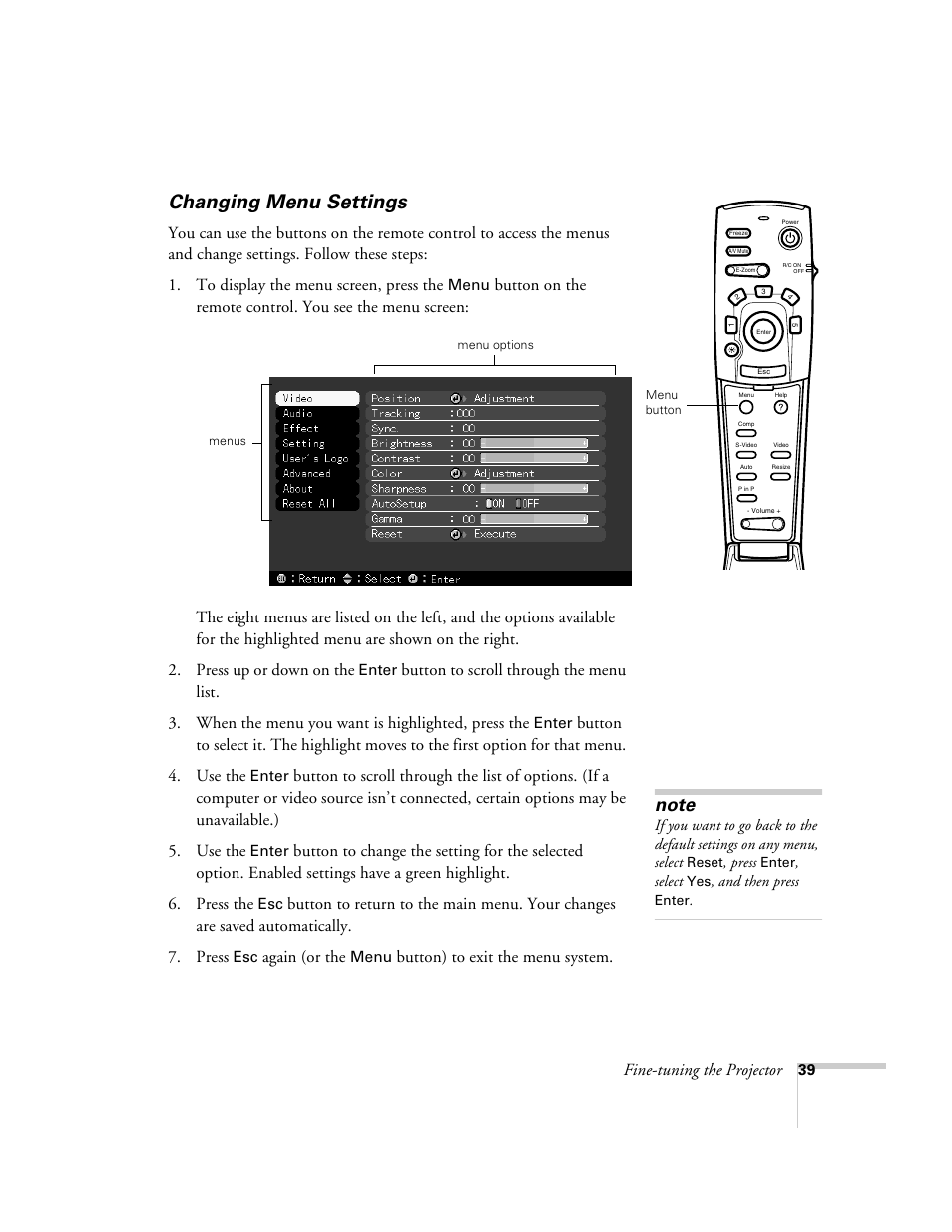 Changing menu settings, Fine-tuning the projector, Again (or the | Button) to exit the menu system | Epson 503c User Manual | Page 45 / 105