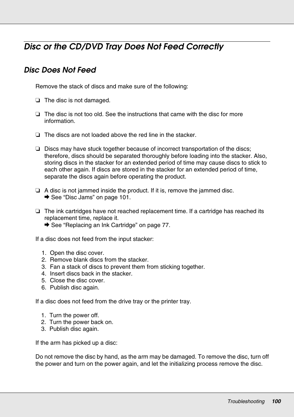 Disc or the cd/dvd tray does not feed correctly, Disc does not feed | Epson 4113114-06 User Manual | Page 100 / 124