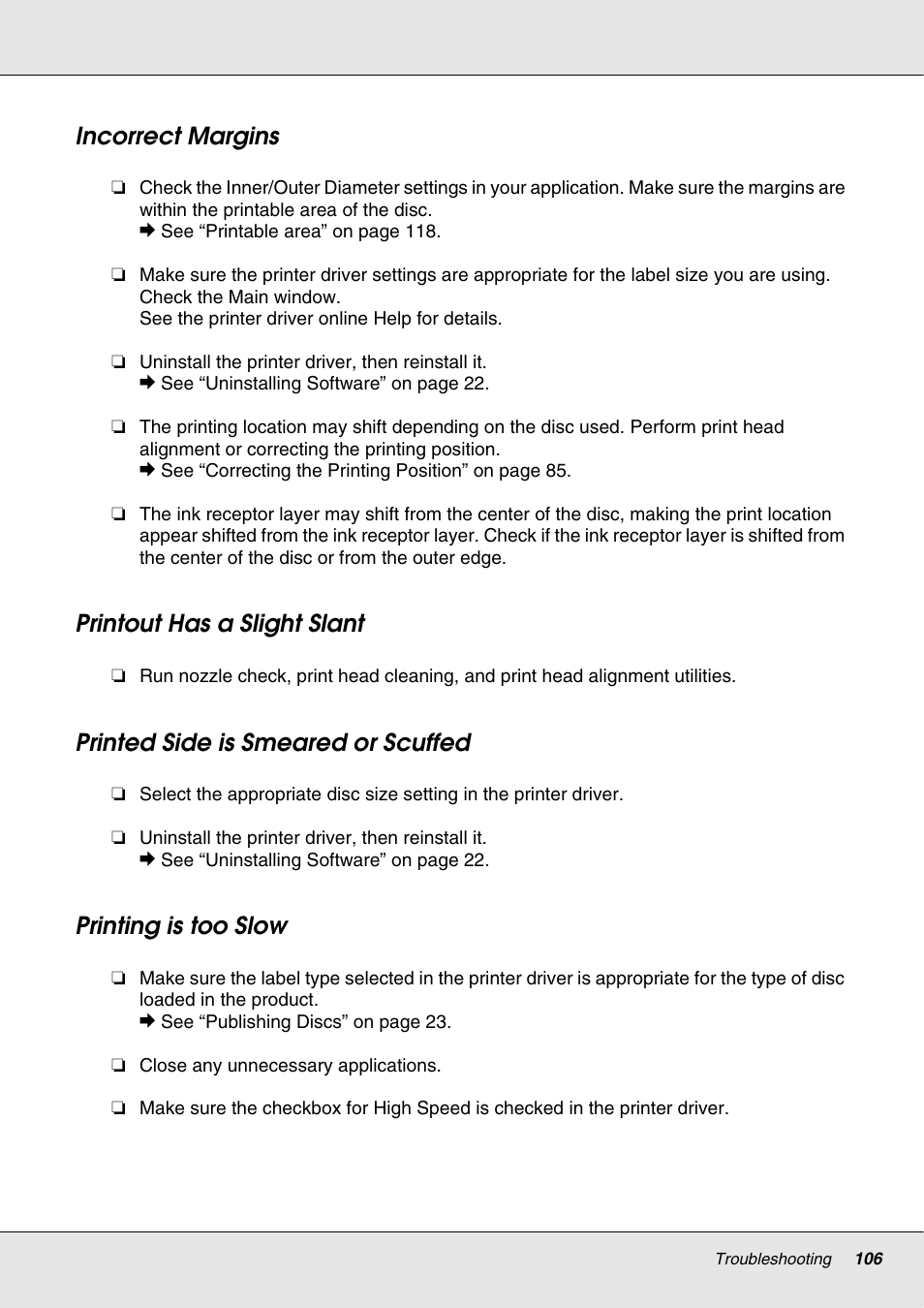 Incorrect margins, Printout has a slight slant, Printed side is smeared or scuffed | Printing is too slow | Epson 4113114-06 User Manual | Page 106 / 124