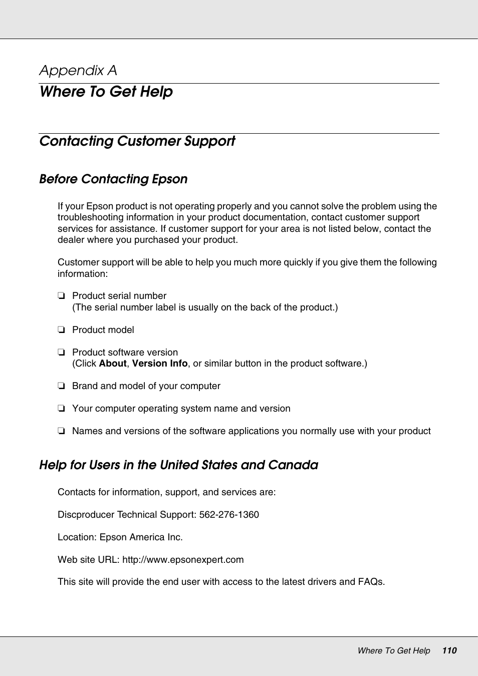 Where to get help, Contacting customer support, Before contacting epson | Help for users in the united states and canada, Appendix a | Epson 4113114-06 User Manual | Page 110 / 124