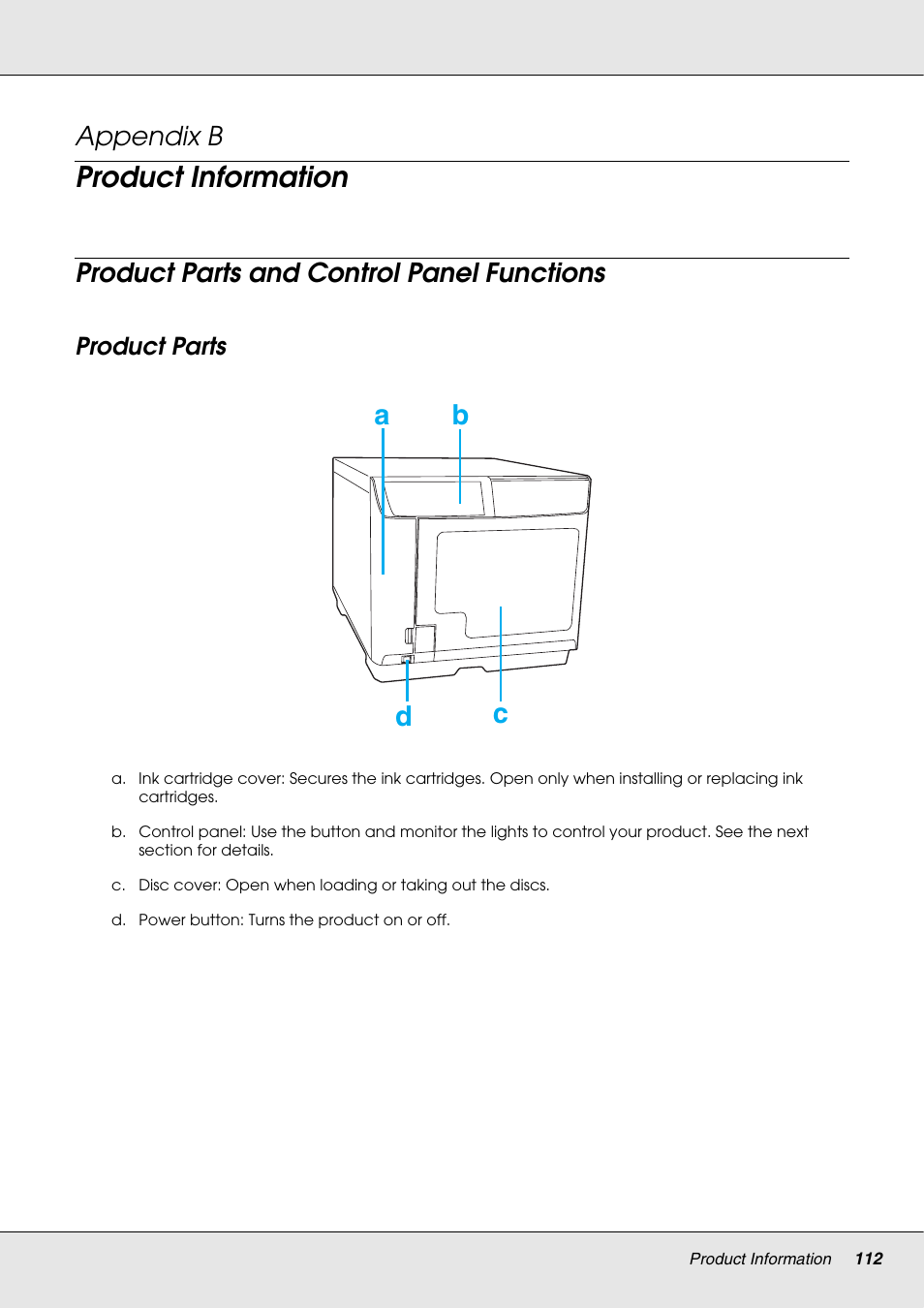 Product information, Product parts and control panel functions, Product parts | Appendix b, Ab c d | Epson 4113114-06 User Manual | Page 112 / 124