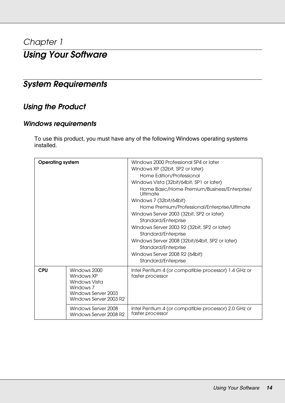 Using your software, System requirements, Using the product | Chapter 1, Windows requirements | Epson 4113114-06 User Manual | Page 14 / 124