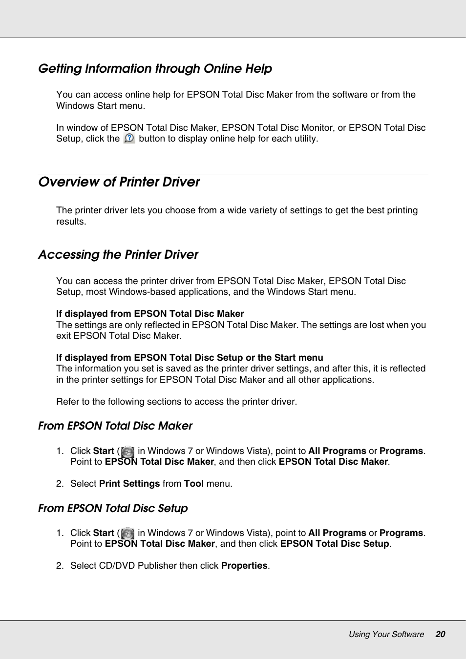 Getting information through online help, Overview of printer driver, Accessing the printer driver | Epson 4113114-06 User Manual | Page 20 / 124