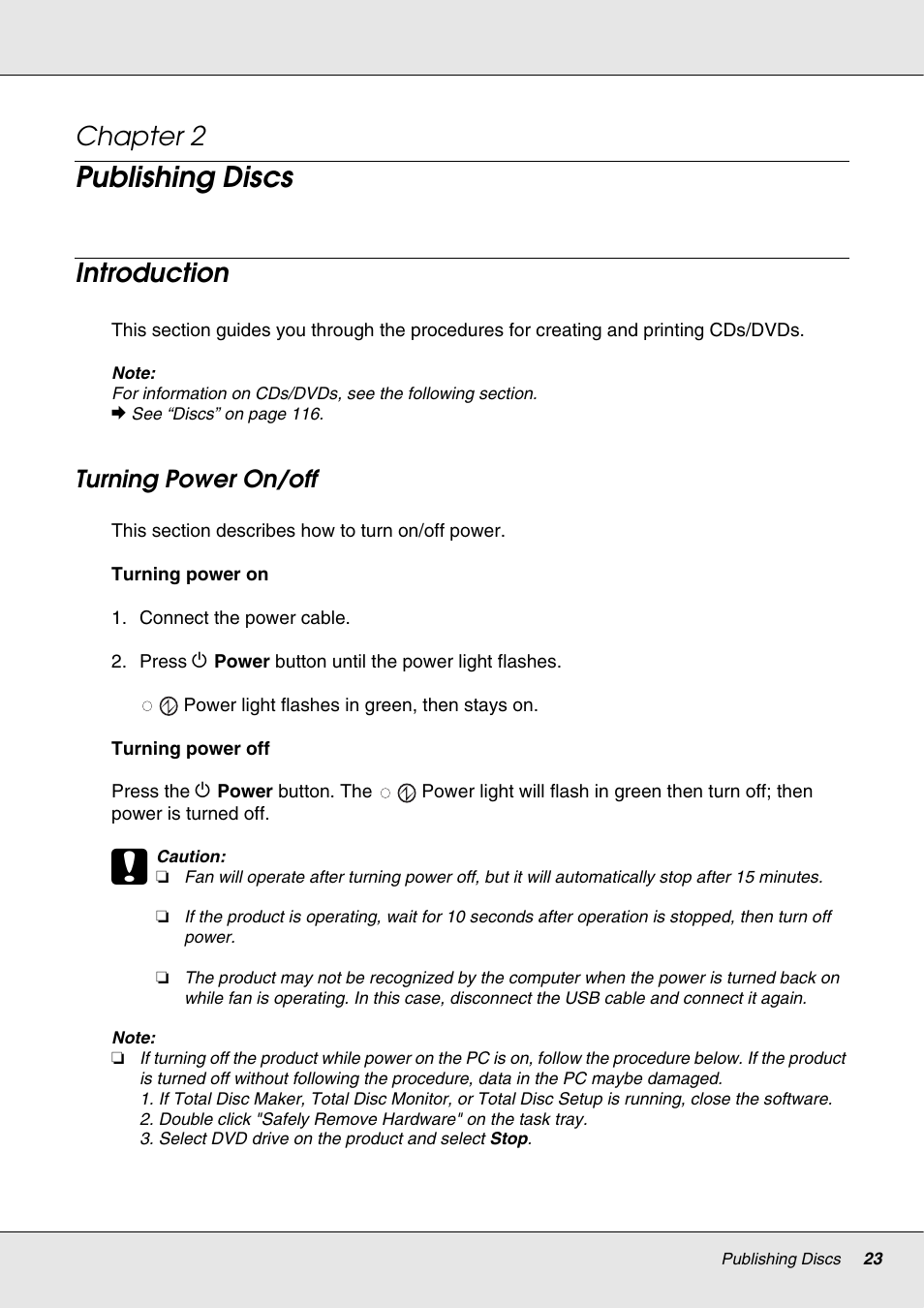 Publishing discs, Introduction, Turning power on/off | Chapter 2 | Epson 4113114-06 User Manual | Page 23 / 124
