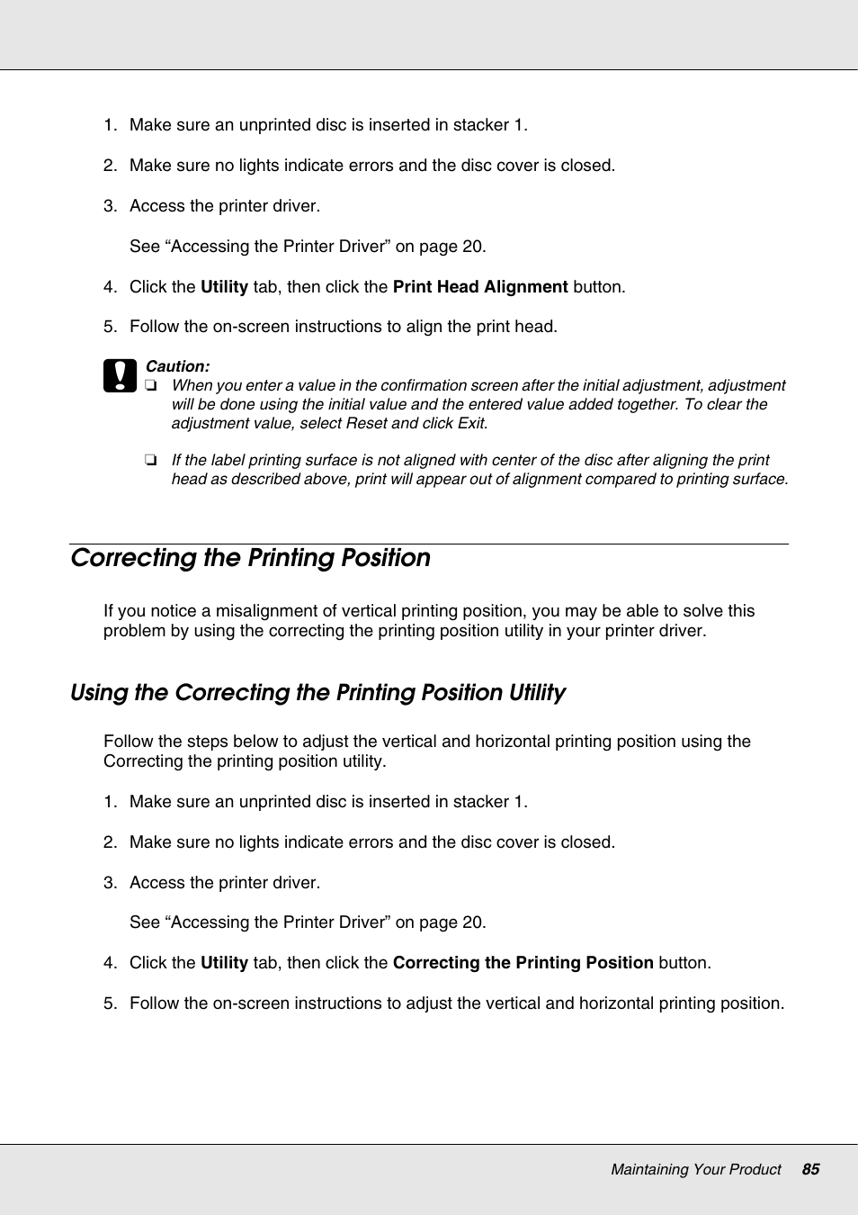 Correcting the printing position, Using the correcting the printing position utility | Epson 4113114-06 User Manual | Page 85 / 124