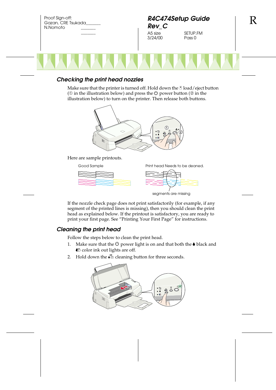 Checking the print head nozzles, Cleaning the print head, R4c474setup guide rev_c | Epson 670 User Manual | Page 13 / 16