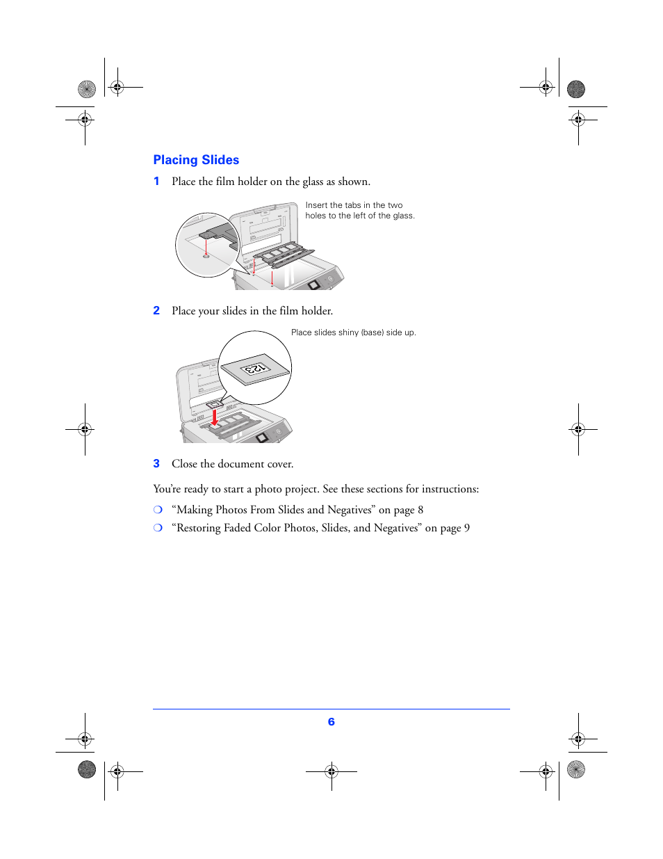 Placing slides | Epson All in One Stylus CX7800 User Manual | Page 6 / 12