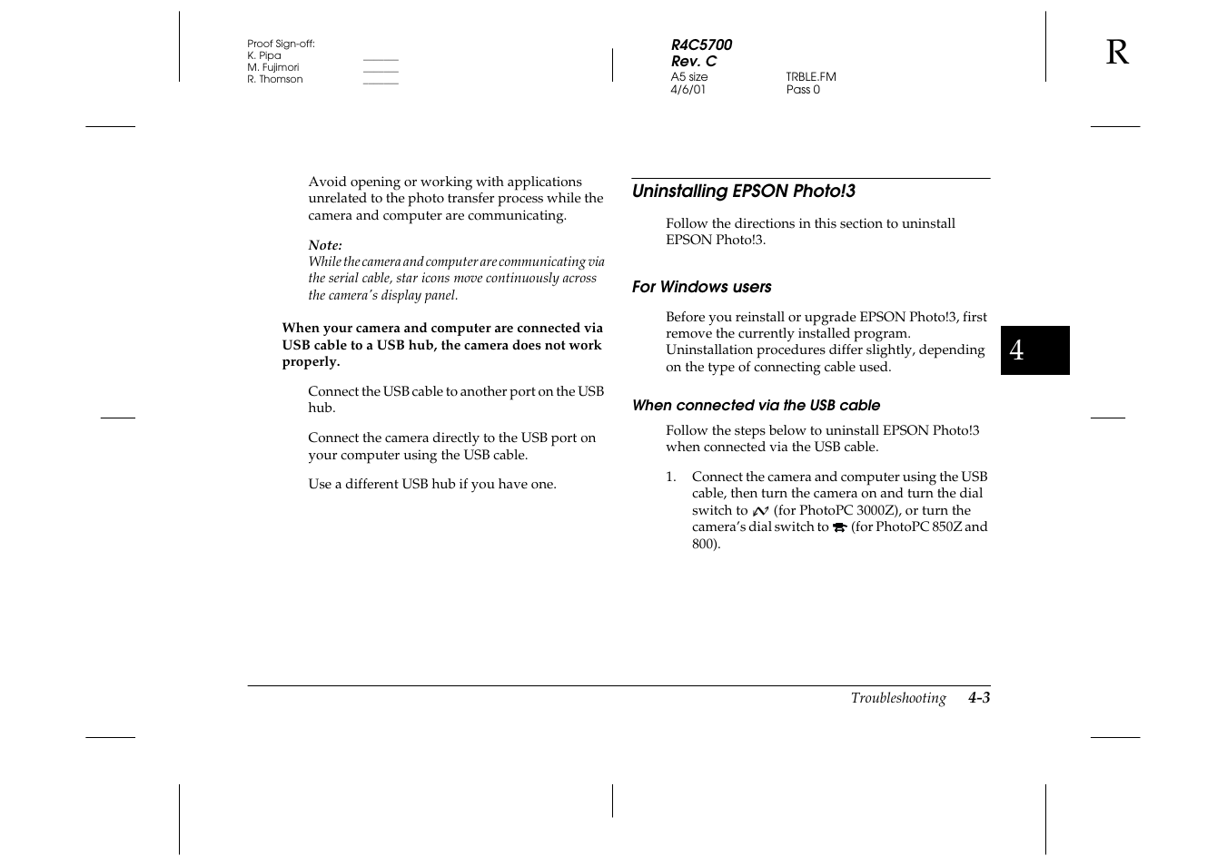 Uninstalling epson photo!3, For windows users, When connected via the usb cable | Uninstalling epson photo!3 -3, For windows users -3 | Epson 4012033-00 XXX User Manual | Page 70 / 81