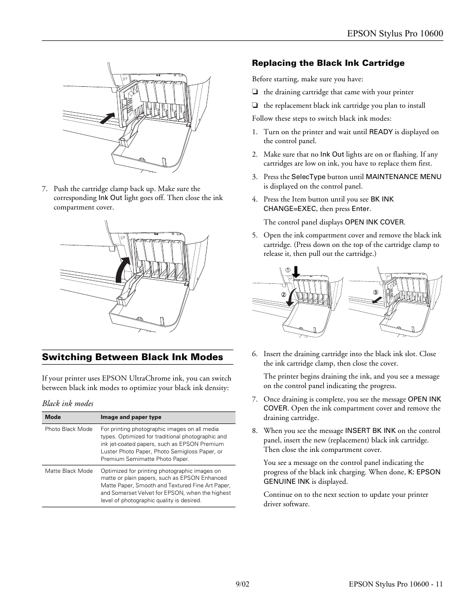 Switching between black ink modes, Replacing the black ink cartridge | Epson Sylus Pro 10600 User Manual | Page 11 / 16