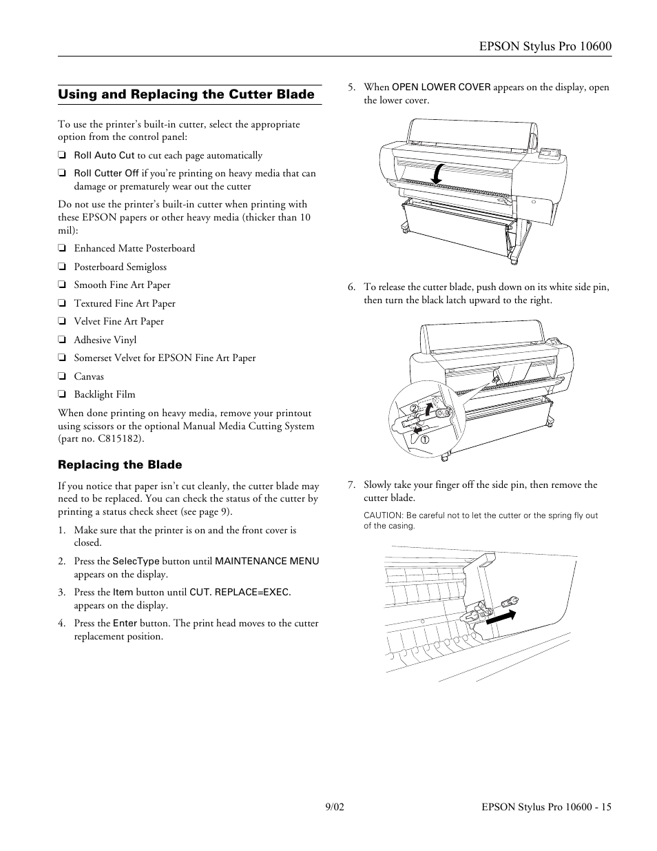 Using and replacing the cutter blade, Replacing the blade | Epson Sylus Pro 10600 User Manual | Page 15 / 16