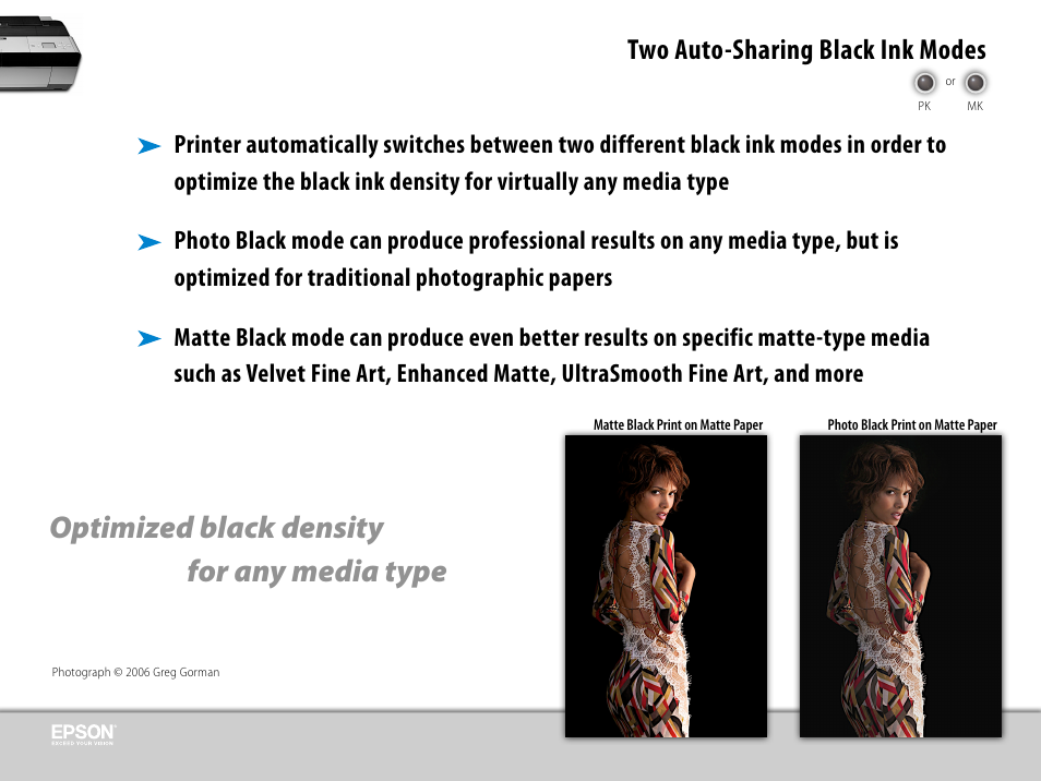 Optimized black density for any media type, Two auto-sharing black ink modes | Epson 3800 User Manual | Page 32 / 41