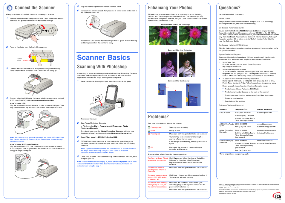 Connect the scanner, Scanner basics, Scanning with photoshop | Enhancing your photos, Problems, Questions | Epson 4990 Photo User Manual | Page 5 / 8