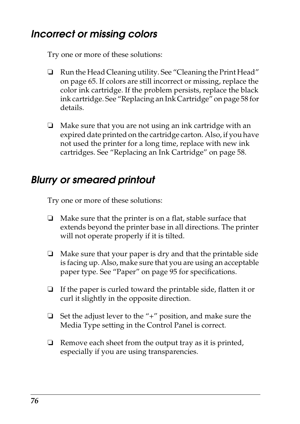 Incorrect or missing colors, Blurry or smeared printout | Epson 925 User Manual | Page 82 / 112