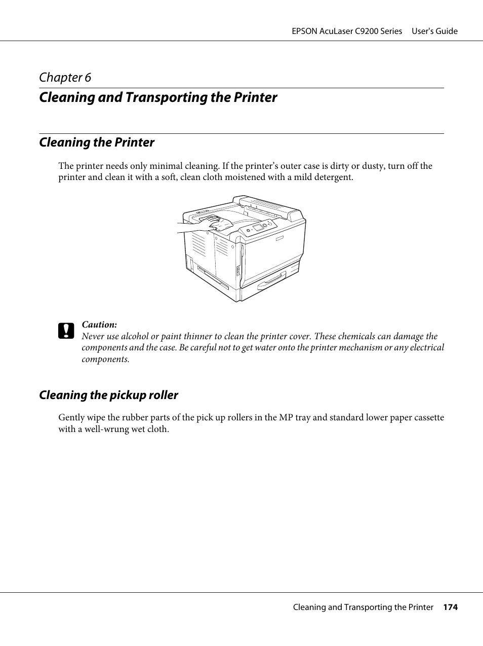 Cleaning and transporting the printer, Cleaning the printer, Cleaning the pickup roller | Chapter 6 cleaning and transporting the printer | Epson AcuLaser C9200 Series User Manual | Page 174 / 271