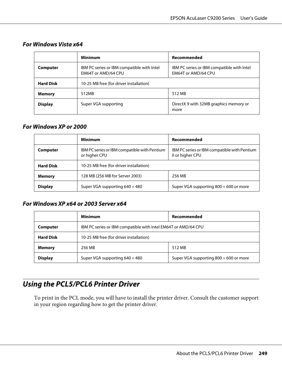 Using the pcl5/pcl6 printer driver, For windows vista x64, For windows xp or 2000 | Epson AcuLaser C9200 Series User Manual | Page 249 / 271